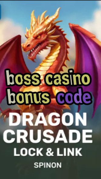 boss casino bonus code-fqqjrm9vrme7zzjgfjql.com